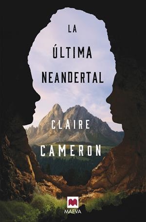 ÚLTIMA NEANDERTAL, LA | 9788417108946 | CAMERON, CLAIRE