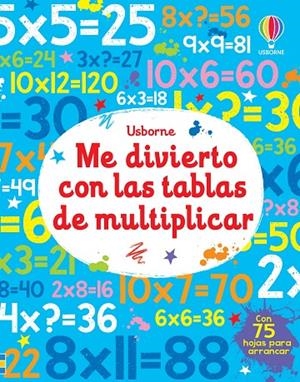 ME DIVIERTO CON LAS TABLAS DE MULTIPLICAR | 9781474950190 | ROBSON, KIRSTEEN