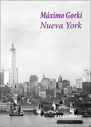 NUEVA YORK | 9788416868575 | GORKI, MAXIMO