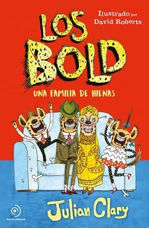 BOLD, LOS. UNA FAMILIA DE HIENAS | 9788417128791 | CLARY, JULIAN