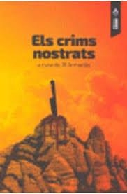 CRIMS NOSTRATS, ELS | 9788494315732 | ARMADÀS, J. R. / VILLALONGA, ANNA MARIA / BENNASSAR, SEBASTIÀ