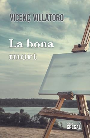 BONA MORT, LA | 9788417660260 | VILLATORO, VICENÇ