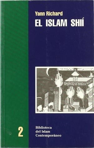ISLAM SHIÍ, EL | 9788472900776 | RICHARD, YANN