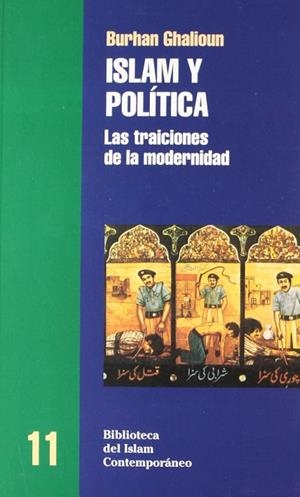 ISLAM Y POLíTICA | 9788472901148 | GHALIOUN, BURHAN
