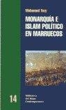 MONARQUÍA E ISLAM POLÍTICO EN MARRUECOS | 9788472901360 | TOZY, MOHAMED