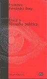 ÉTICA Y FILOSOFÍA POLÍTICA | 9788472901414 | FERNÁNDEZ, FRANCISCO