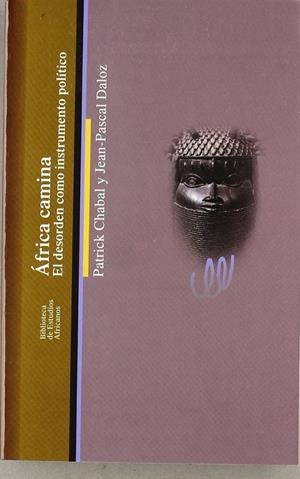 ÁFRICA CAMINA | 9788472901636 | CHABAL, PATRICK / PASCAL, JEAN