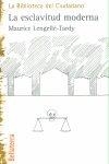 ESCLAVITUD MODERNA, LA | 9788472901964 | LENGELLÉ TARDY, M.