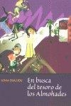 EN BUSCA DEL TESORO DE LOS ALMOHADES | 9788472902077 | OUAJJOU, SONIA