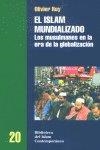 ISLAM MUNDIALIZADO, EL | 9788472902183 | ROY, OLIVIER