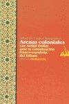 ARENAS COLONIALES | 9788472902275 | LÓPEZ BARGADOS, ALBERTO
