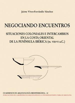 NEGOCIANDO ENCUENTROS | 9788472903067 | VIVES FERRÁNDIZ, JAIME