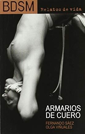 ARMARIOS DE CUERO : RELATOS DE VIDA | 9788472903456 | SÁEZ, F. / VIÑUALES, O.