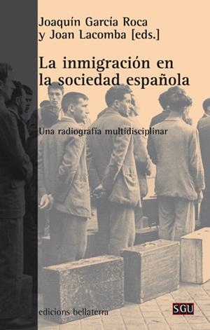 INMIGRACION EN LA SOCIEDAD ESPAÑOLA, LA | 9788472904071 | LACOMBA, JOAN / GARCÍA, J.