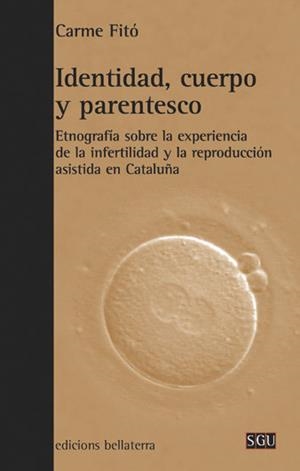 IDENTIDAD, CUERPO Y PARENTESCO | 9788472905153 | FITÓ, CARME