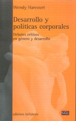 DESARROLLO Y POLÍTICAS CORPORALES | 9788472905221 | HARCOURT, WENDY