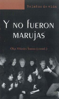 Y NO FUERON MARUJAS | 9788472905320 | VIÑUALES, OLGA