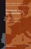FRONTERAS EN MOVIMIENTO | 9788472905740 | ZAPATA, RICARD / FERRER, XAVIER
