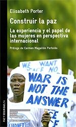 CONTRUIR LA PAZ | 9788472906020 | PORTER, ELISABETH