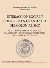 INTERACCIÓN SOCIAL Y COMERCIO EN LA ANTESALA DEL COLONIALISMO | 9788472906372 | AUBET,  Mª EUGENIA / SUREDA, PAU