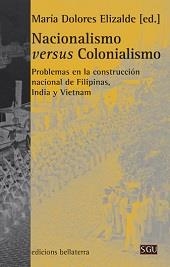 NACIONALISMO VERSUS COLONIALISMO | 9788472906396 | ELIZALDE, Mª DOLORES