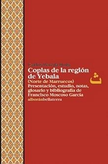 COPLAS DE LA REGIÓN DE YEBALA (NORTE DE MARRUECOS) | 9788472906532 | PEREDA, CARLOS