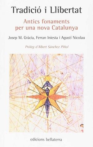 TRADICIÓ I LLIBERTAT | 9788472906648 | GRÀCIA, JOSEP M. / INIESTA, FERRAN / NICOLAU, AGUSTÍ