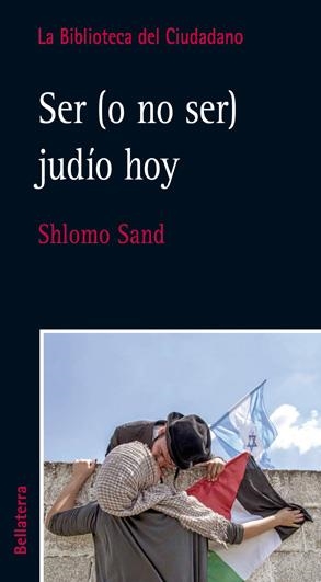 SER (O NO SER) JUDÍO HOY | 9788472907065 | SAND, SHLOMO