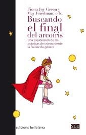 BUSCANDO EL FINAL DEL ARCOIRIS | 9788472907126 | JOY GREEN, FIONA / FRIEDMAN, MAY