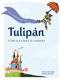 AVENTURAS DE TULIPÁN, LAS | 9788472907683 | BEAR BERGMAN, S.