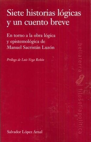 SIETE HISTORIAS LOGICAS Y UN CUENTO BREVE | 9788472908215 | LÓPEZ, SALVADOR