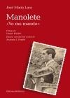 MANOLETE. "YO ME MANDO" | 9788472908321 | LARA, JOSÉ MARÍA