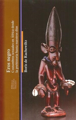 EROS NEGRO | 9788472908338 | DE RACHEWILTZ, BORIS