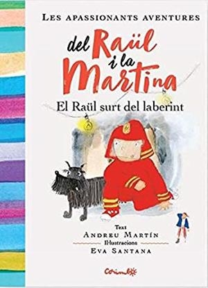 RAÜL SURT DEL LABERINT, EL | 9788484705963 | MARTÍN, ANDREU