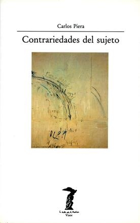 CONTRARIEDADES DEL SUJETO | 9788477745600 | PIERA GIL, CARLOS