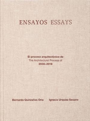 ENSAYOS/ESSAYS 2008-2018 | 9788494824449 | URQUIZA, IGNACIO / QUINZAÑOS, BERNARDO / BEDOYA, CARLOS