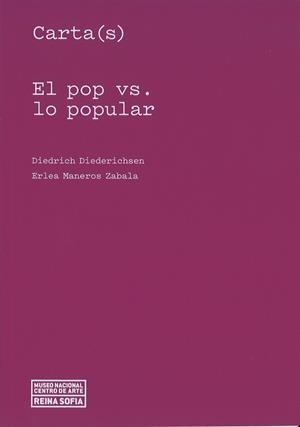 CARTA(S). EL POP VS. LO POPULAR | 9788480265843
