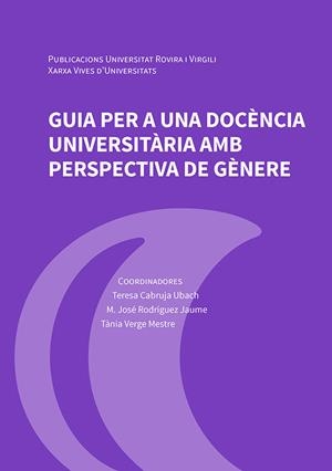 GUIA PER A UNA DOCÈNCIA UNIVERSITÀRIA AMB PERSPECTIVA DE GÈNERE | 9788484246657 | VARIOS AUTORES