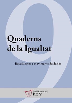 REVOLUCIONS I MOVIMENTS DE DONES | 9788484246893 | VARIOS AUTORES