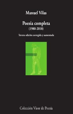 POESÍA COMPLETA (1980-2018) | 9788498953596 | VILAS, MANUEL