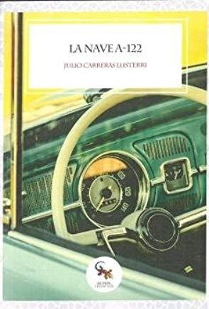 NAVE A -122, LA | 9788416900657 | VILASECA, JOSÉ