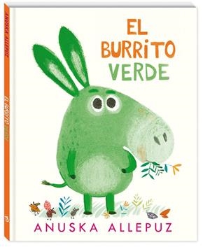 BURRITO VERDE, EL | 9788417497217 | ALLPUZ, ANUSKA