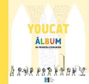 YOUCAT ÁLBUM. MI PRIMERA COMUNIÓN | 9788490559642