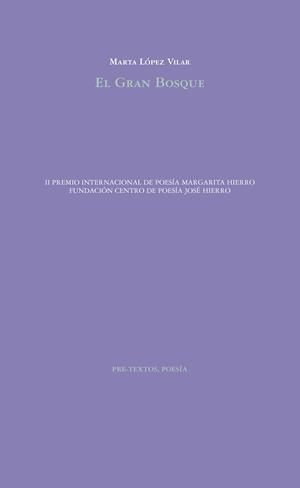 GRAN BOSQUE, EL | 9788417830137 | LÓPEZ VILAR, MARTA