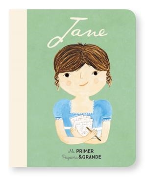 MI PRIMER PEQUEÑA Y GRANDE JANE AUSTEN | 9788490655320 | SÁNCHEZ VEGARA, ISABEL