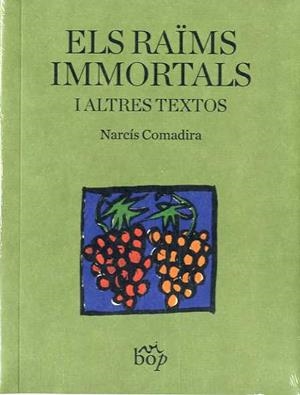 RAÏMS IMMORTALS, ELS | 9788494829963 | COMADIRA, NARCÍS