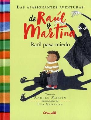 RAÚL PASA MIEDO | 9788484705932 | MARTÍN, ANDREU