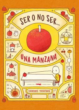 SER O NO SER... UNA MANZANA | 9788494773518 | YOSHITAKE, SHINSUKE