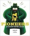 PIONEROS DEL DISEÑO GRÁFICO EN ESPAÑA | 9788494929601 | GIL, EMILIO