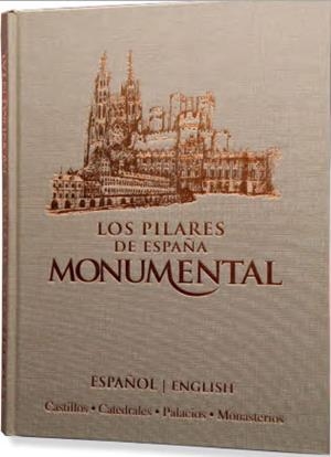 PILARES DE ESPAÑA MONUMENTAL, LOS | 9788494696503